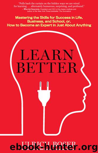 Learn Better by Ulrich Boser