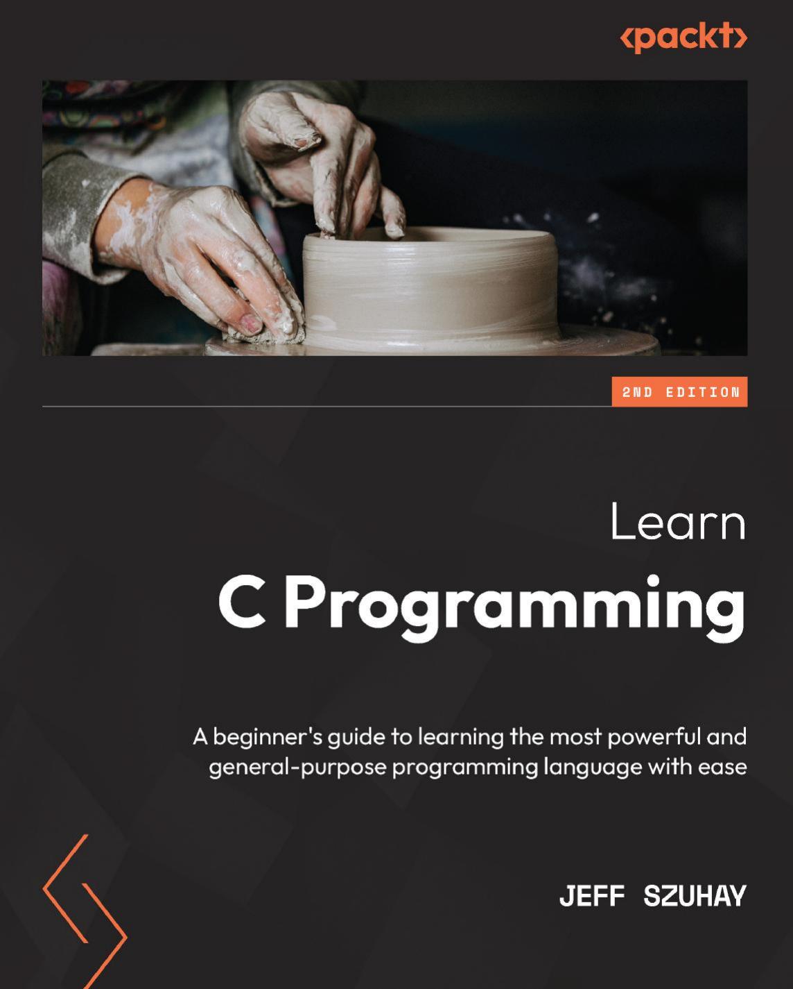 Learn C Programming by Szuhay Jeff;