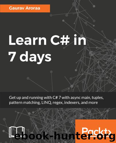 Learn C# in 7 days by Gaurav Aroraa