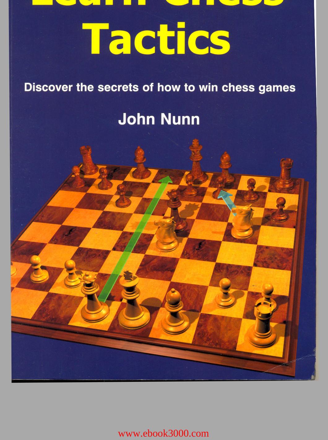Learn Chess Tactics by Unknow
