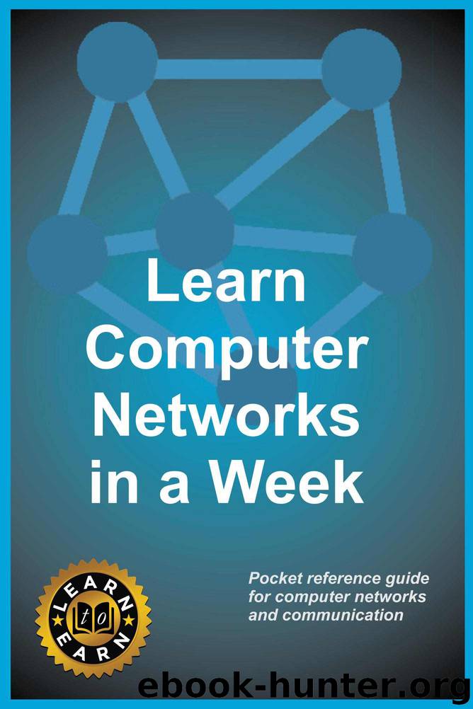 Learn Computer Networks in a week by Blerton Abazi