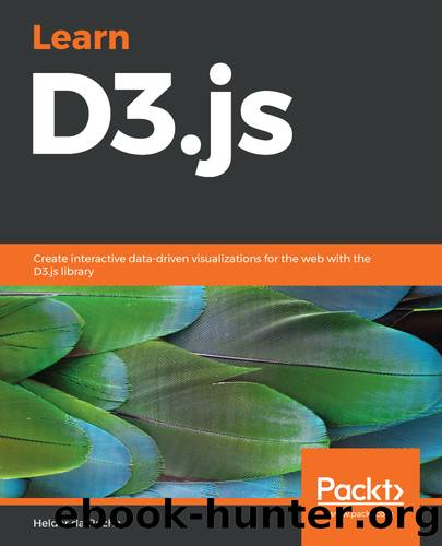 Learn D3.js 5 by Helder da Rocha