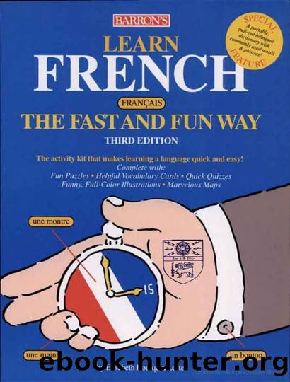 Learn French The Fast And Fun Way French Free by Unknown