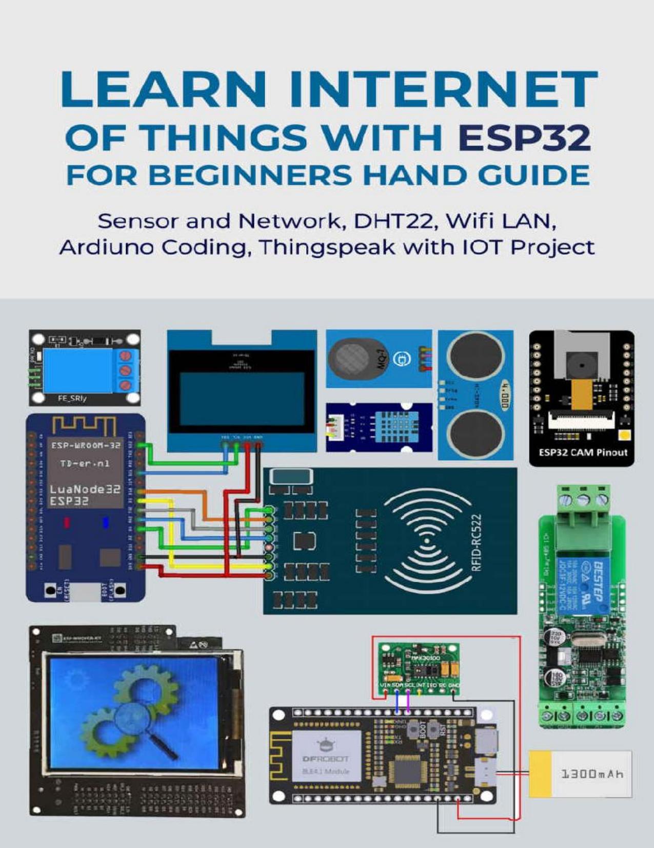 Learn Internet Of Things With ESP32 For Beginners Hand Guide...2022 by Zamzar