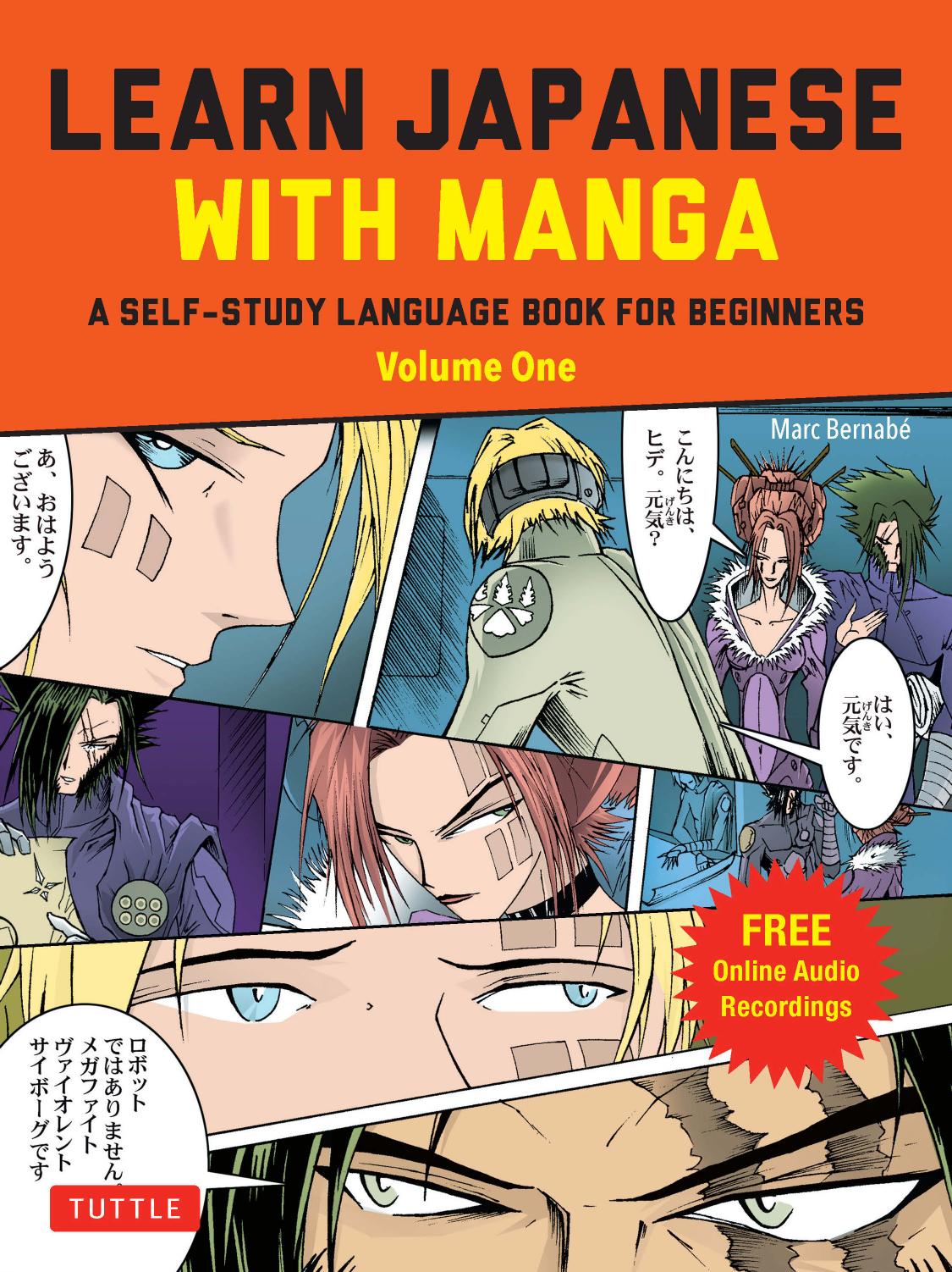 Learn Japanese with Manga Volume One by Marc Bernabé