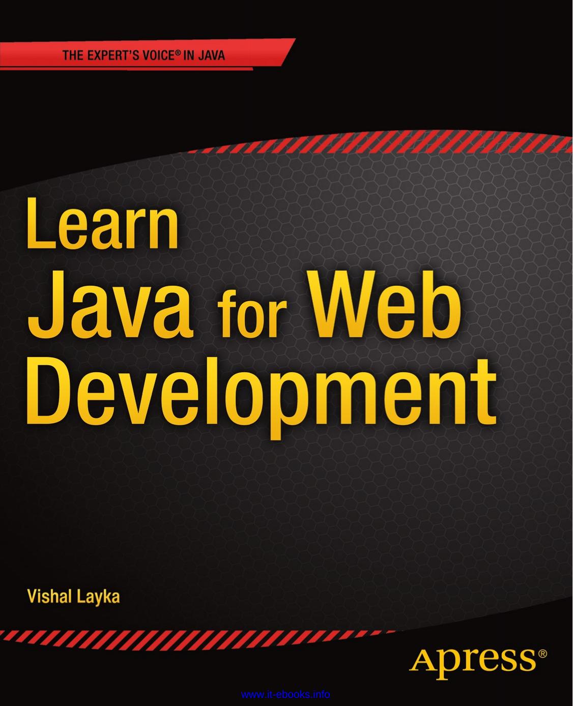 Learn Java for Web Development: Modern Java Web Development by Vishal Layka