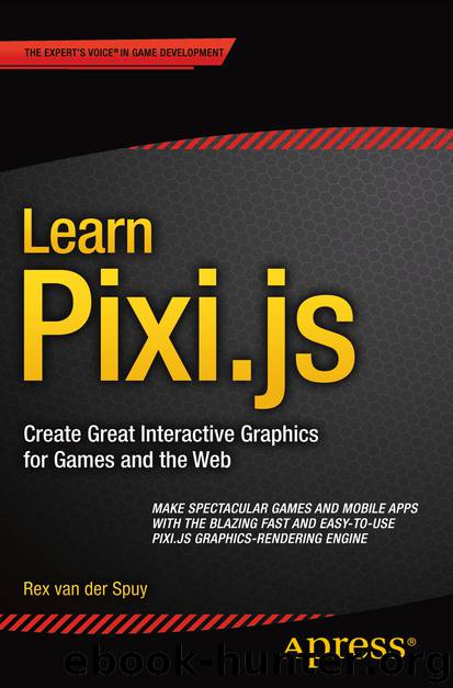 Learn Pixi.js by Rex Spuy