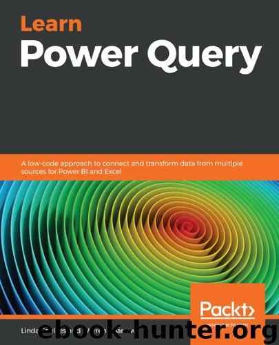 Learn Power Query by Linda Foulkes & Warren Sparrow