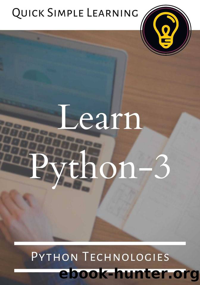 Learn Python-3: Python Technologies by ANSARI HASANRAZA