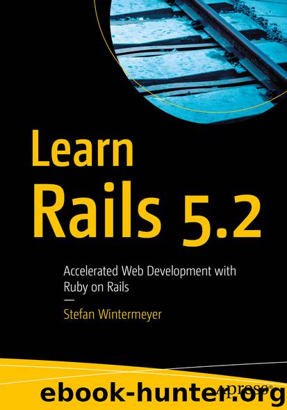 Learn Rails 5.2 by Stefan Wintermeyer
