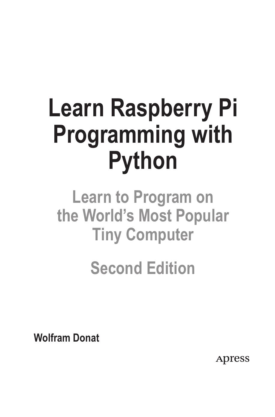 Learn Raspberry Pi Programming with Python [2nd ed.] by Wolfram Donat