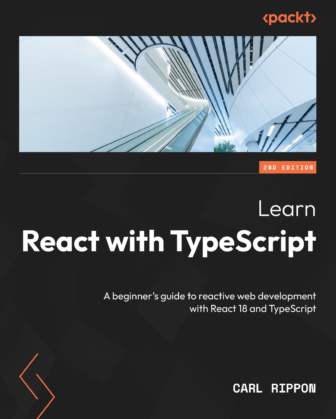 Learn React with TypeScript by Rippon Carl;