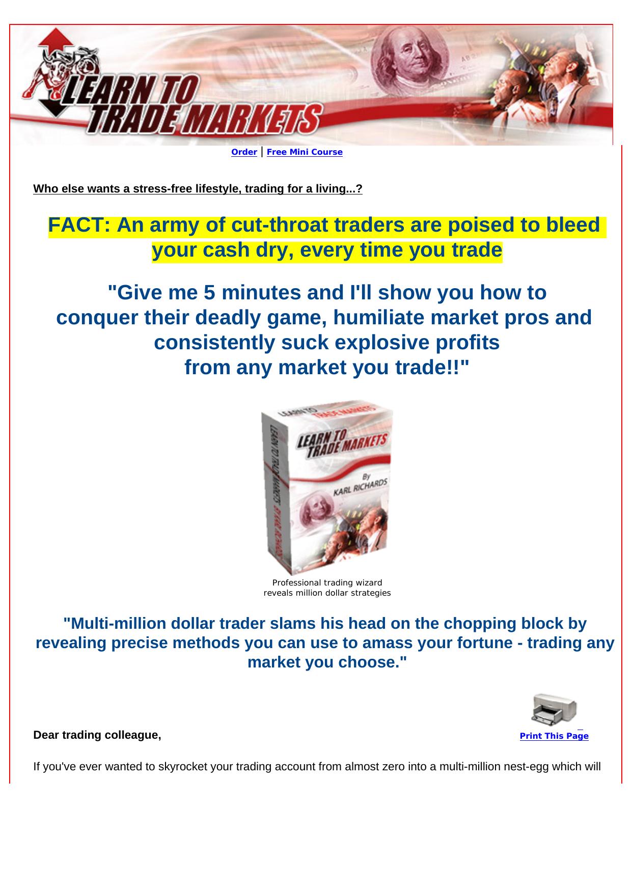 Learn To Trade Markets. by Best of Kuszter's Collection