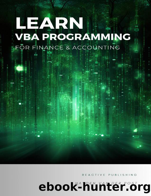 Learn VBA Programming: For Finance & Accounting: A Concise Guide to Financial Programming with VBA by Schwartz Alice & Van Der Post Hayden