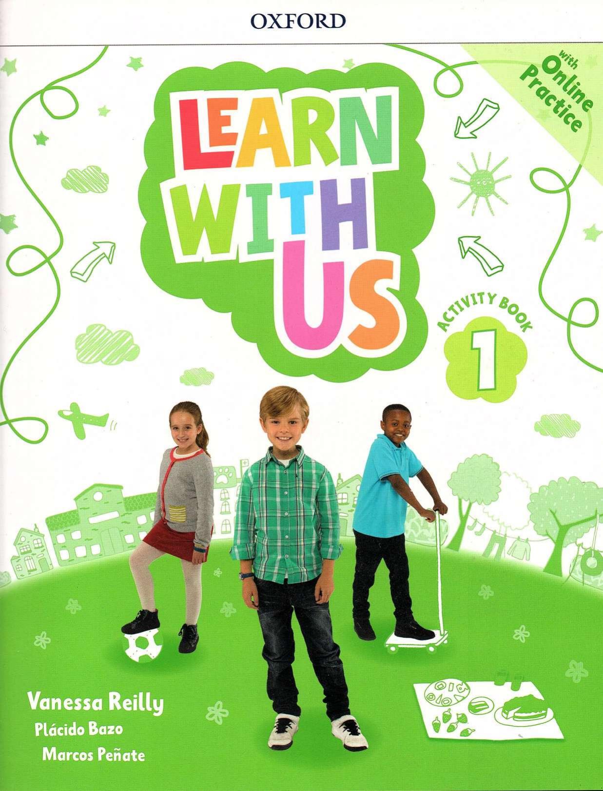 Learn With Us!: Level 1: Activity Book with Online Practice (Come Along) by Vanessa Reilly