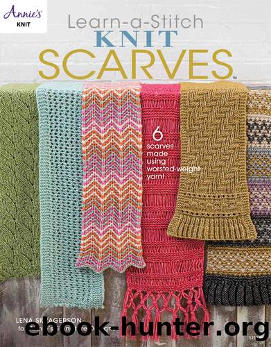 Learn a Stitch Knit Scarves by Lena Skvagerson