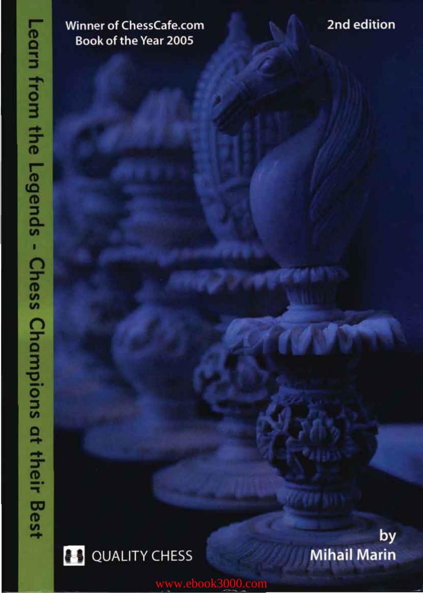 Learn from the Legends: Chess Champions at Their Best by Mihail Marin by Unknow
