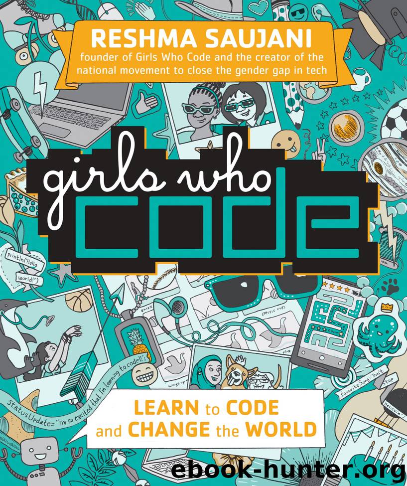 Learn to Code and Change the World by Reshma Saujani