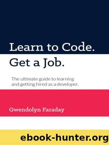 Learn to Code. Get a Job.: Version 2 by Unknown