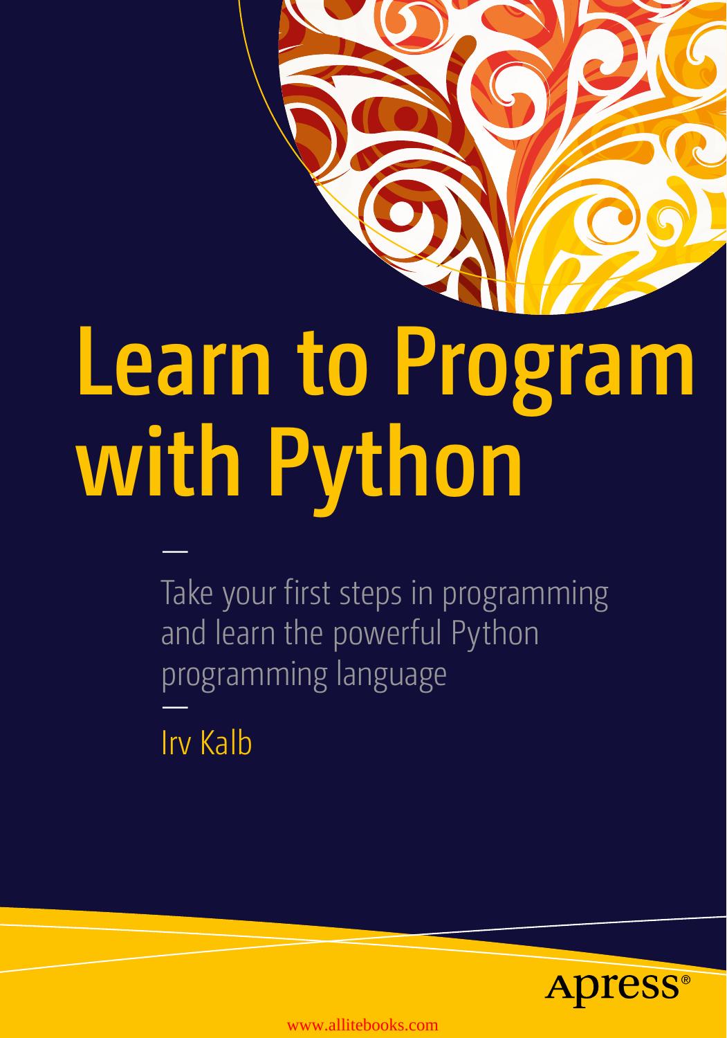 Learn to Program with Python by Irv Kalb