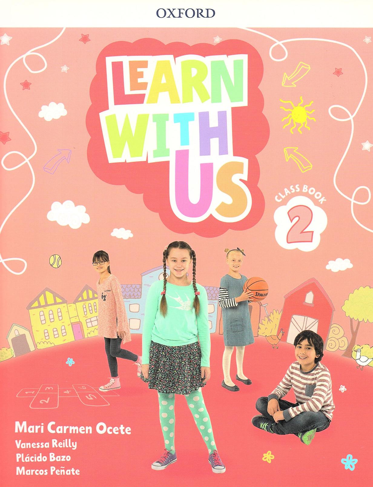 Learn with Us!: Level 2: Class Book (Come Along) by Mari Carmen Ocete