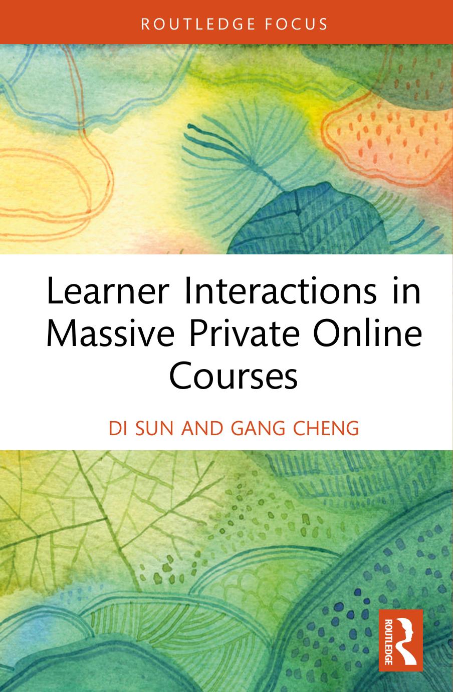 Learner Interactions in Massive Private Online Courses by Di Sun Gang Cheng