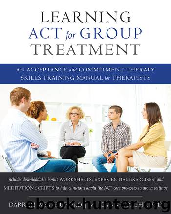 Learning ACT for Group Treatment by Darrah Westrup & M. Joann Wright