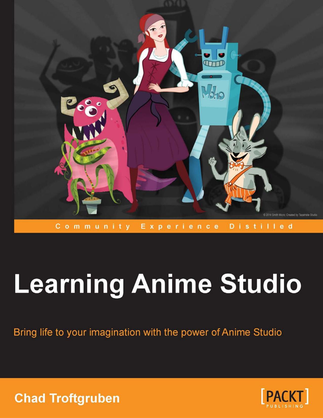 Learning Anime Studio by Chad Troftgruben