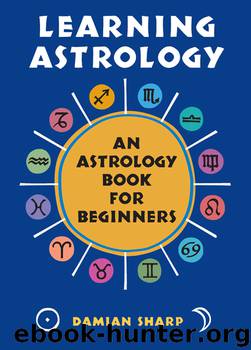Learning Astrology by Damian Sharp