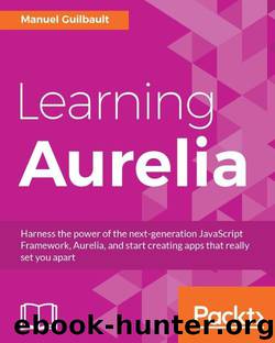 Learning Aurelia by Manuel Guilbault