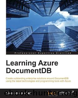 Learning Azure DocumentDB by Riccardo Becker