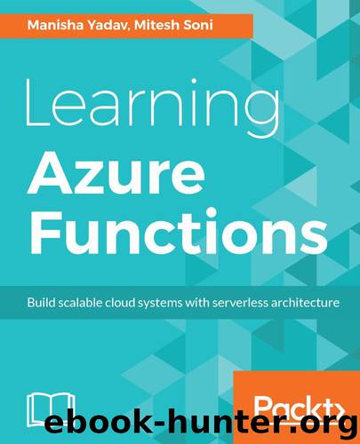 Learning Azure Functions by Mitesh Soni & Manisha Yadav