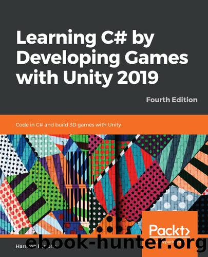 Learning C# by Developing Games with Unity 2019 by Harrison Ferrone