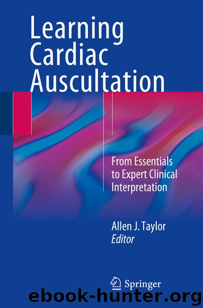 Learning Cardiac Auscultation by Allen J. Taylor