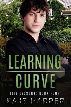 Learning Curve (Life Lessons Book 4) by Kaje Harper