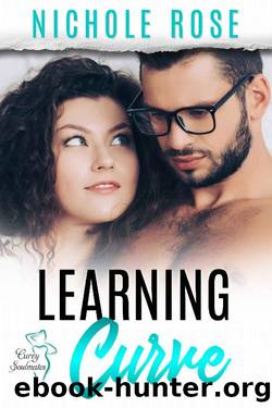 Learning Curve: A Curvy Girl Instalove Romance (Curvy Soulmates) by Nichole Rose