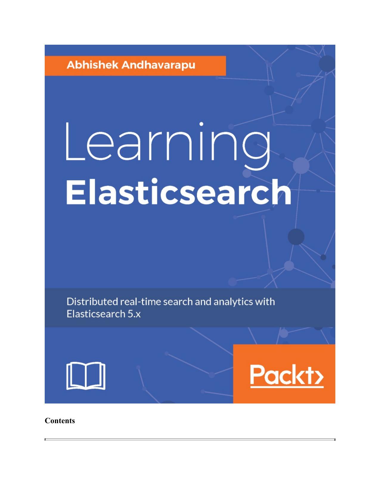 Learning Elasticsearch by Abhishek Andhavarapu
