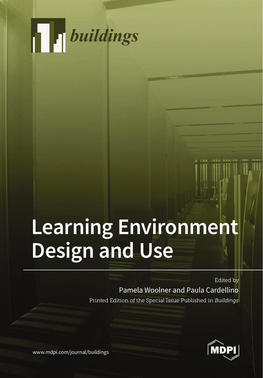 Learning Environment Design and Use by Pamela Woolner Paula Cardellino