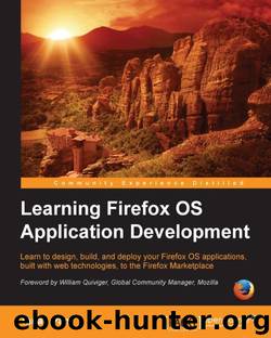 Learning Firefox OS Application Development by Pant Tanay