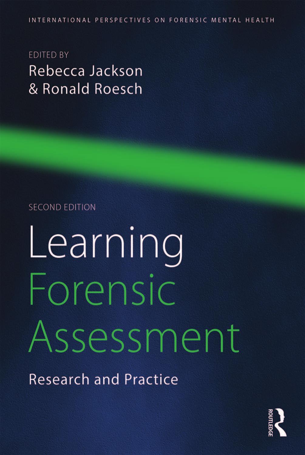 Learning Forensic Assessment: Research and Practice, 2 edition by Unknow