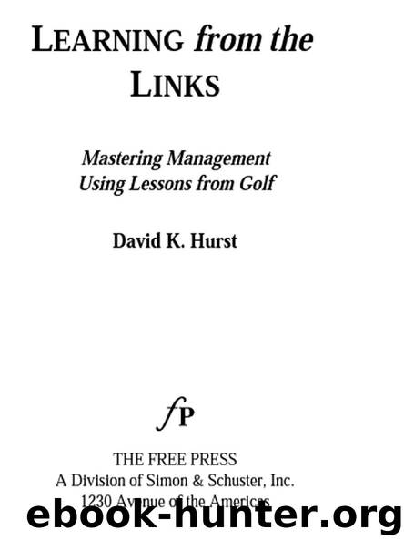 Learning From The Links by David K. Hurst