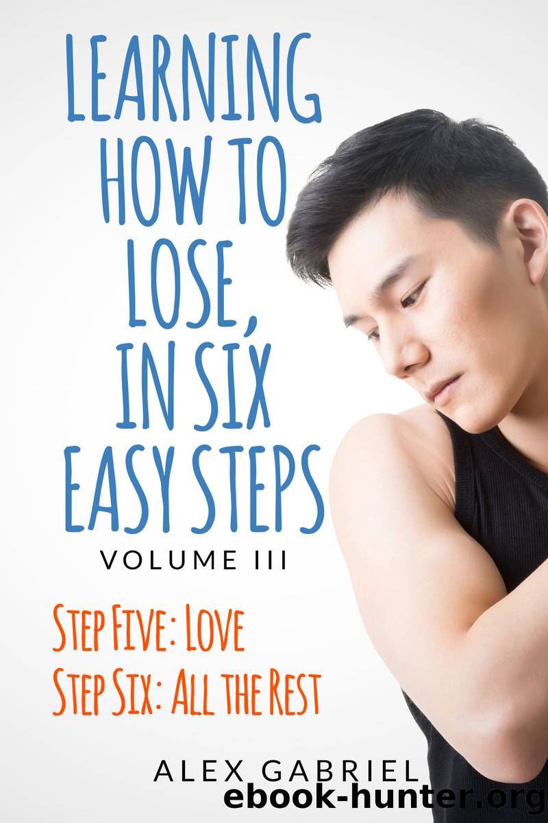 Learning How to Lose, in Six Easy Steps. Step Five by Alex Gabriel