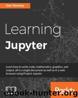 Learning Jupyter by Toomey Dan
