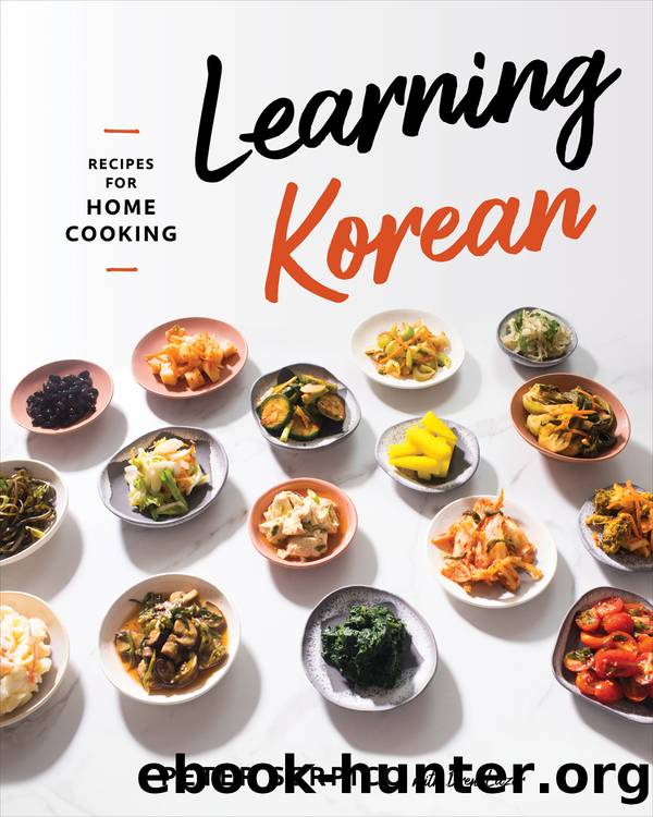 Learning Korean : Recipes for Home Cooking (9781324003236) by Serpico Peter; Lazor Drew