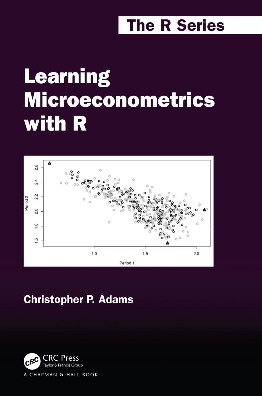 Learning Microeconometrics with R by Christopher P. Adams