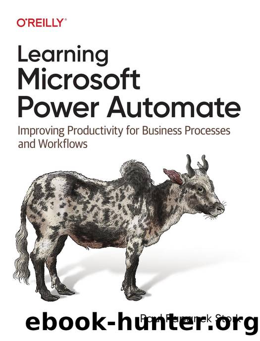 Learning Microsoft Power Automate by Paul Papanek Stork