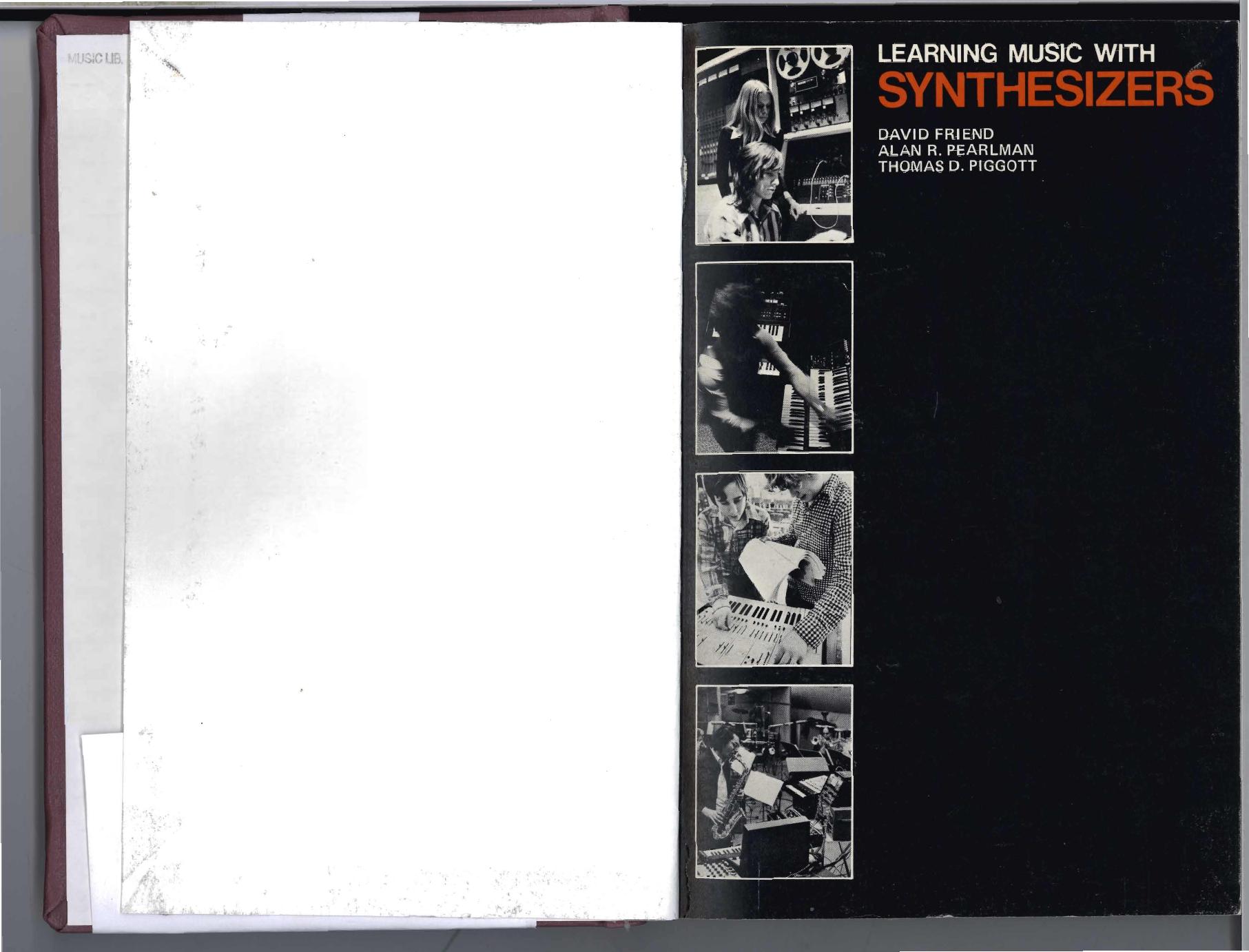 Learning Music with Synthesizers by David Friend