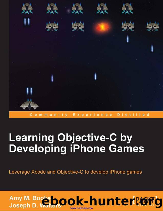 Learning Objective-C by Developing iPhone Games by Joseph D.Walters