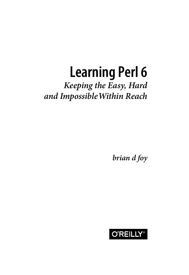 Learning Perl 6 by brian d foy