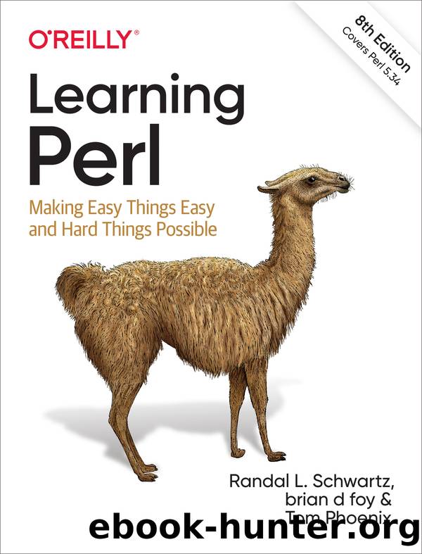 Learning Perl by Schwartz Randal L.;foy brian d;Phoenix Tom;